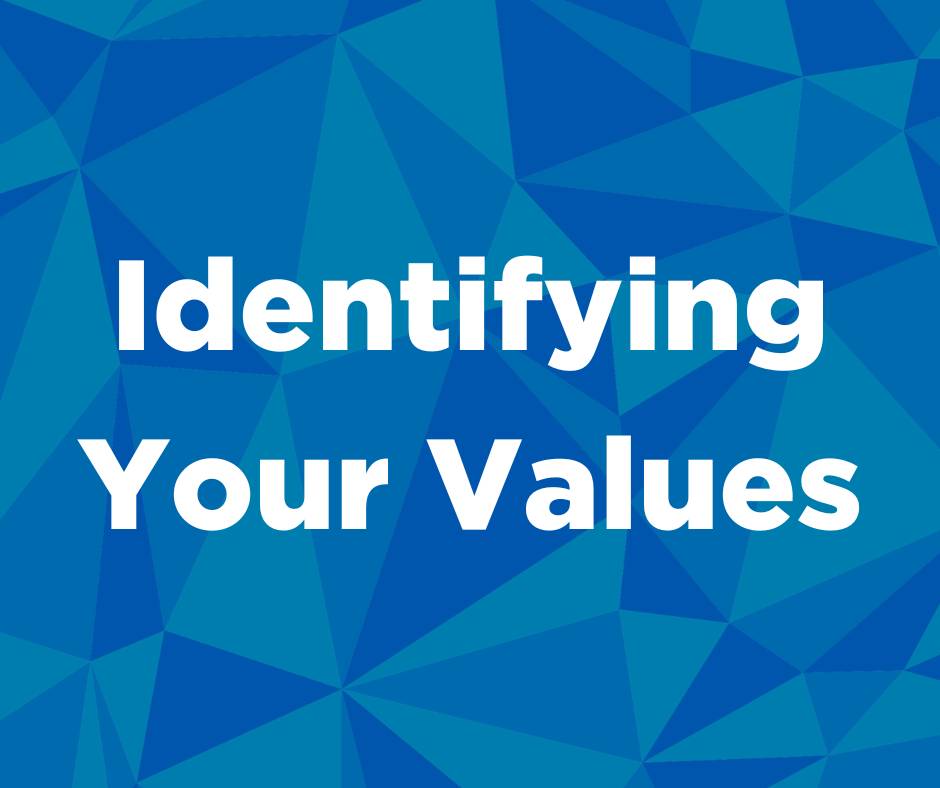 Identifying Your Values